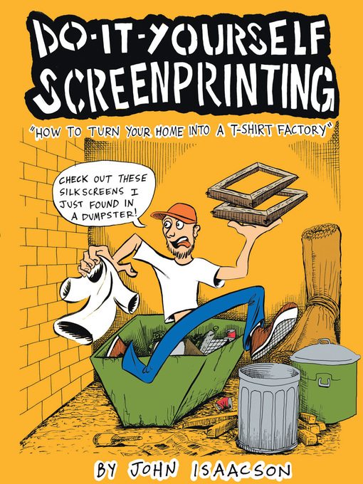 Title details for DIY Screenprinting by John Isaacson - Available